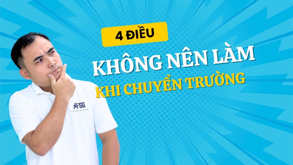 điều không nên làm khi chuyển trường